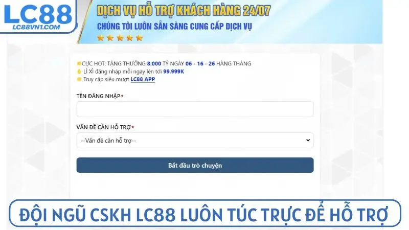 Đội ngũ CSKH LC88 luôn túc trực để hỗ trợ người chơi